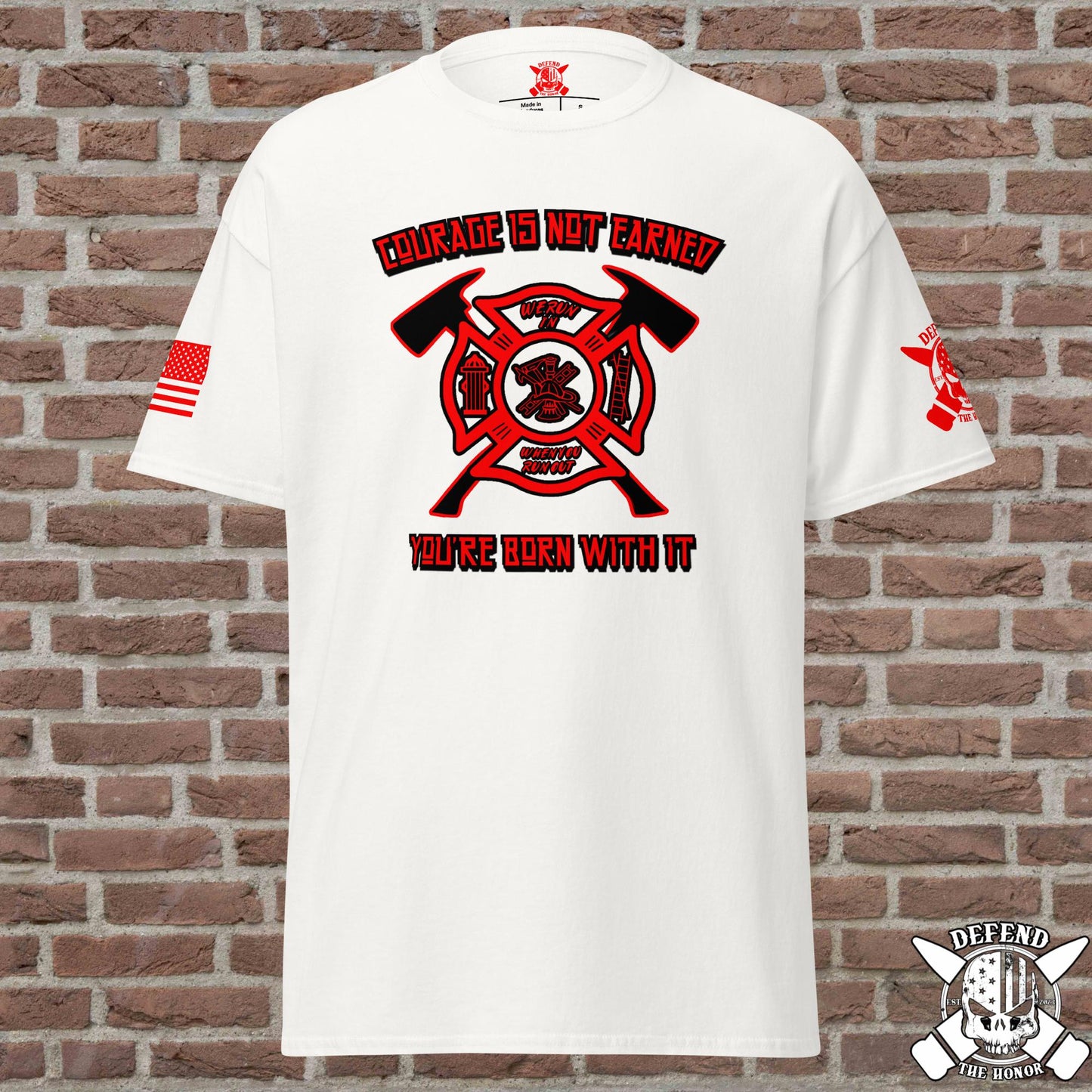 Courage is not earned- FD (LIMITED EDITION)