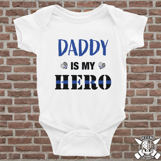 Daddy is my Hero Infant Bodysuit