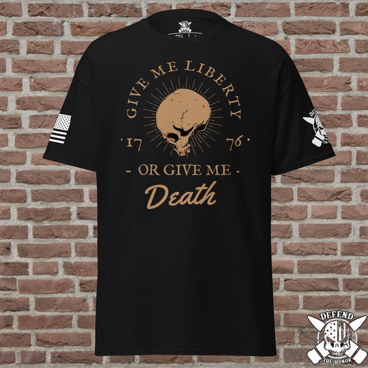 Give me Liberty or Give me Death